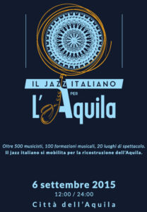 La locandina dell'evento "Il Jazz italiano per L'Aquila"